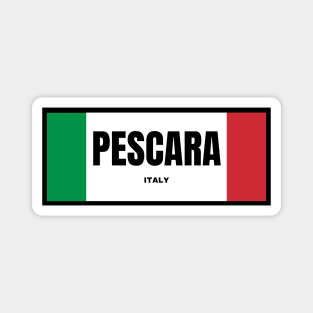 Pescara City in Italian Flag Colors Magnet