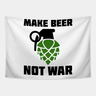 Make Beer Not War Tapestry