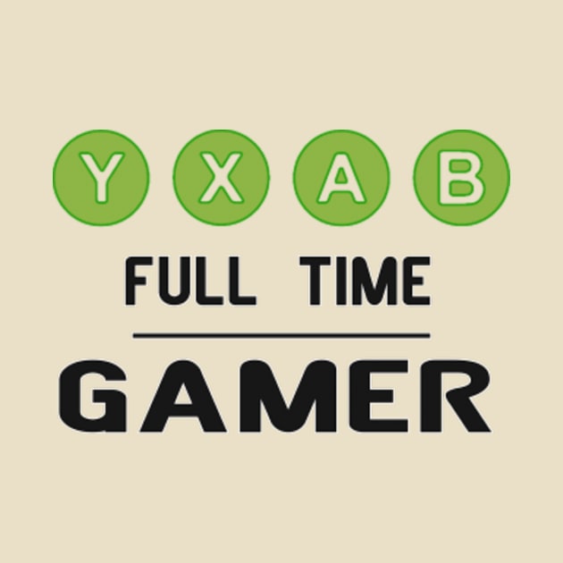 XBOX FULL TIME GAMER by baaldips