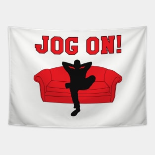 Jog On! Tapestry