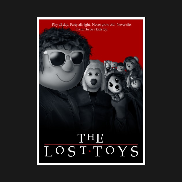 The Lost Toys - The Lost Boys Parody T-Shirt by The Living Thread Store