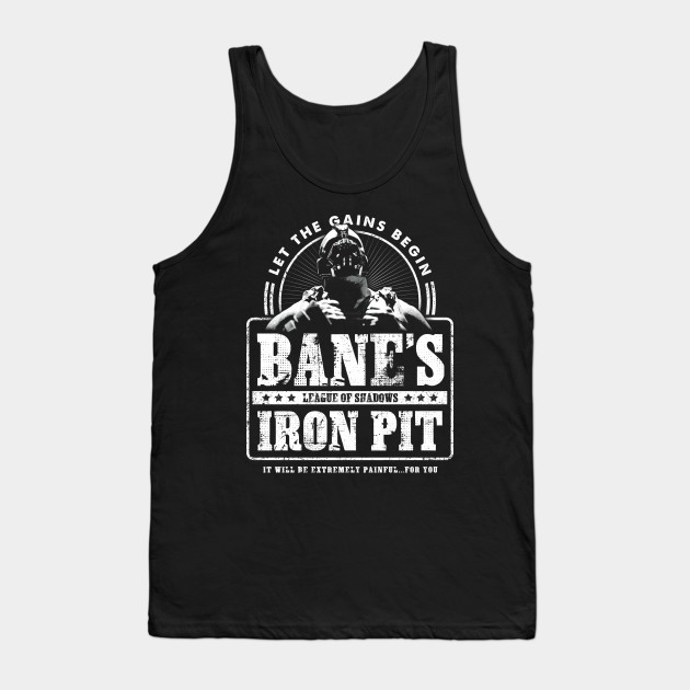 Bane's Iron Pit - Bane - Tank Top | TeePublic