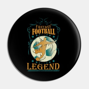 FANTASY FOOTBALL LEGEND Pin