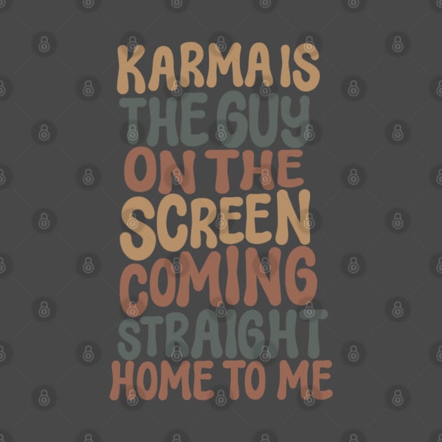 Karma Lyrics Icon_Swiftie by Infinirish