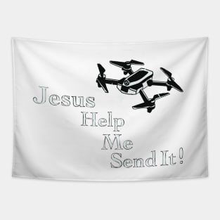 Jesus Help me Send it! Tapestry