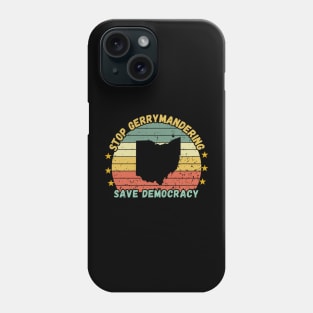 Stop Gerrymandering Vote for Democracy Ohio Map Election Rally Phone Case