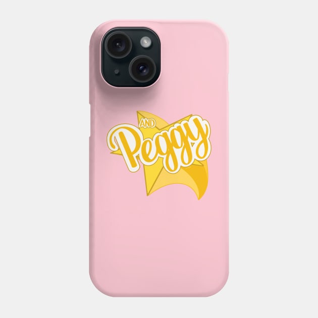 And Peggy Phone Case by That ART Lady