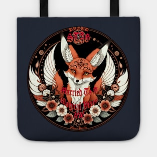 Married to a magical Vixen Proud Stag design Tote