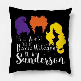 In a World Full or Basic Witches be a Sanderson Pillow