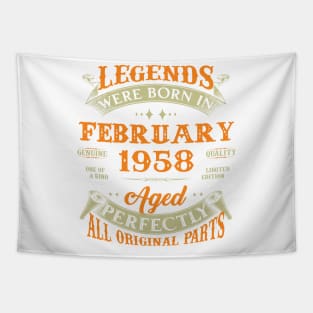 65th Birthday Gift Legends Born In February 1958 65 Years Old Tapestry