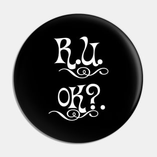 r u ok | are you ok | ru ok Pin