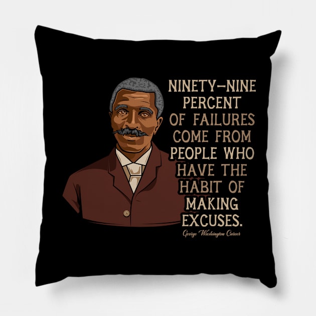 George Washington Carver Quote Gift for Black History Month Pillow by HistoryMakers