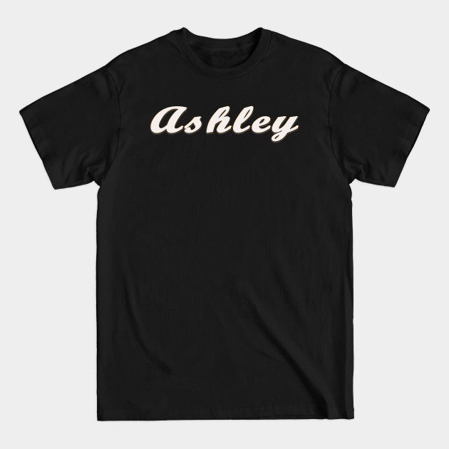 Discover Ashley Female First Name Gift T Shirt - Ashley - T-Shirt