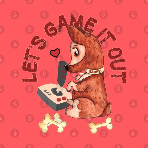 Lets Game It Out - Gamer Dog Corgi Lover by alcoshirts