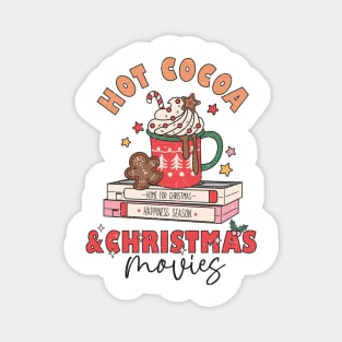 Hot Cocoa and Christmas Movies Magnet