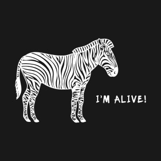 Zebra - I'm Alive! - meaningful hand drawn animal design T-Shirt