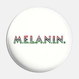 M.E.L.A.N.I.N. Pin