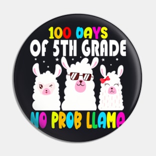 100Th Days Of 5Th Grade No Probllama Llama Teacher Pin