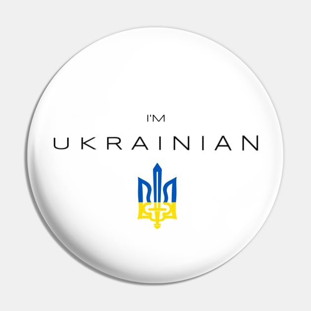 I am Ukrainian Flag Tryzub Pin by Yasna