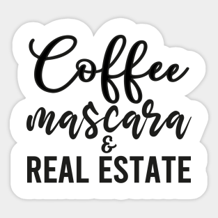 Download Coffee Mascara Real Estate Stickers Teepublic