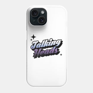 Talking Heads - Retro Classic Typography Style Phone Case