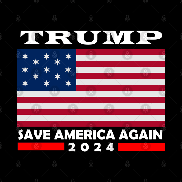 Trump Save America Again 2024 by lmohib