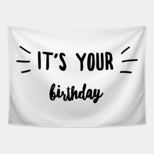 It's your birthday Tapestry