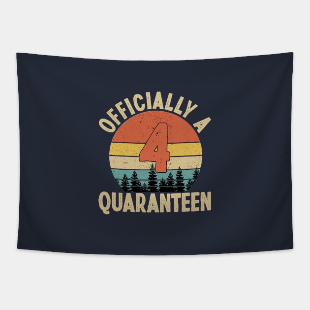 officially a quaranteen 4th birthday Tapestry by Yoyo Star