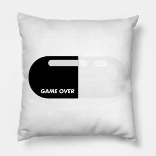 Black pilled Game over black pill capsule Pillow