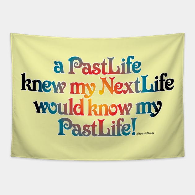Past Life Next Life Tapestry by TakeItUponYourself