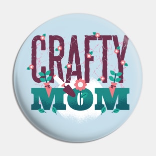 Crafty Mom Pin