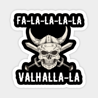 Fa-La-La-La Valhalla-La Viking Christmas Magnet