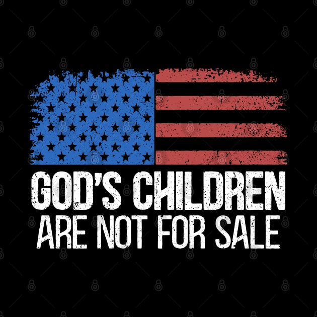 God's Children are not for sale USA flag by RetroPrideArts