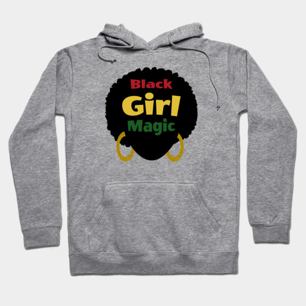 black girl magic hoodie