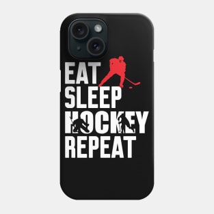 Eat Sleep Hockey Repeat Phone Case