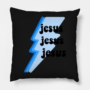 Jesus Jesus Jesus- Blue Pillow