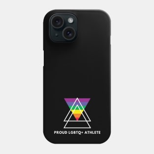 Proud LGBTQ+ Athlete (White text) Phone Case