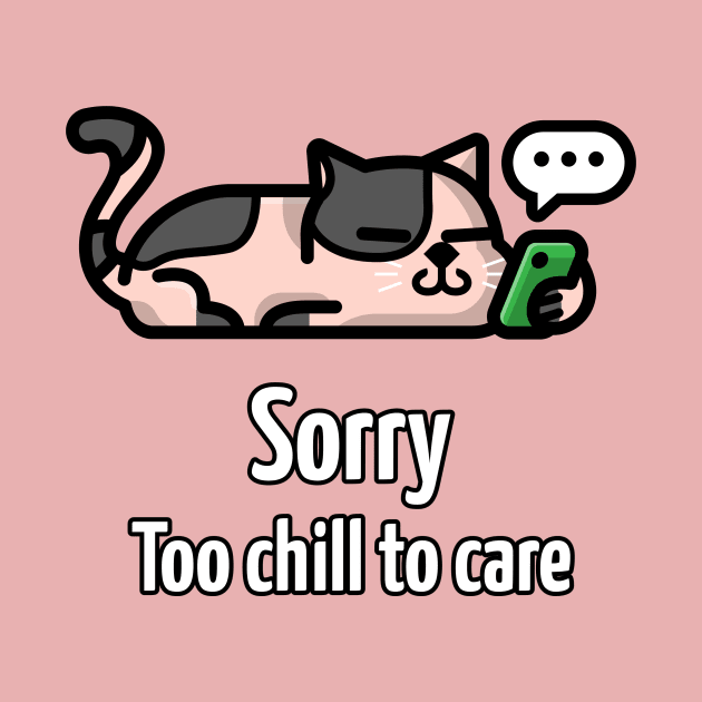 Funny chill cat design by CatsMerchandise