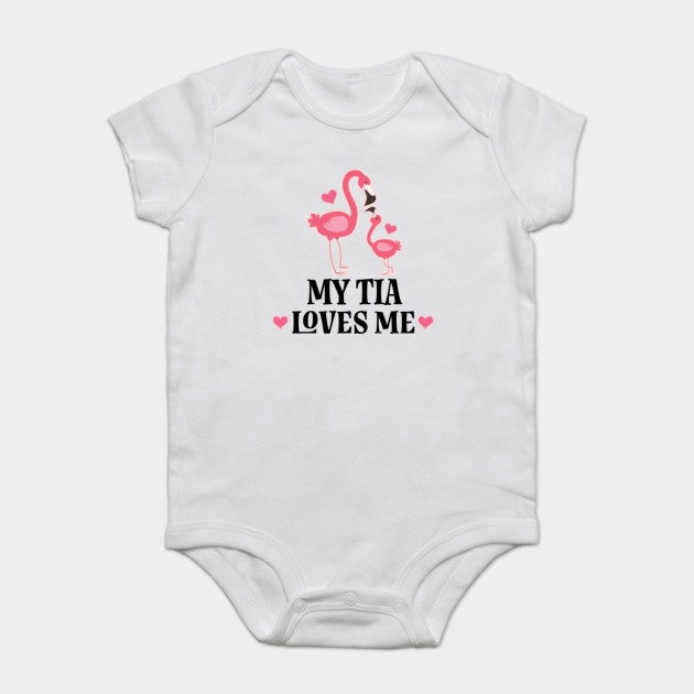 i love my tia onesie