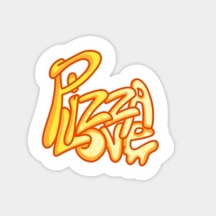 Pizza love cheesy melting t-shirt Magnet