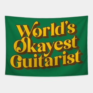 World's Okayest Guitarist Tapestry