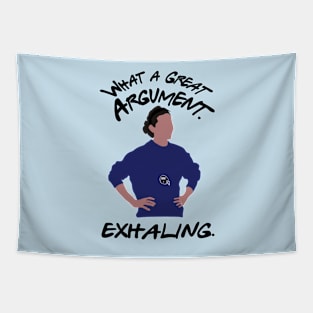 What a great argument Tapestry