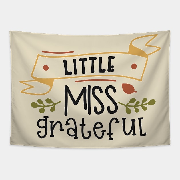 Little Miss Grateful Tapestry by JakeRhodes