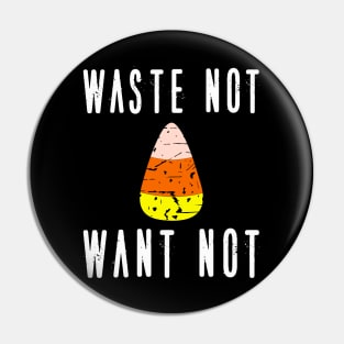 Candy Corn Waste Not Want Not Pin