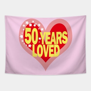 50 years old - 50 Years Loved Tapestry