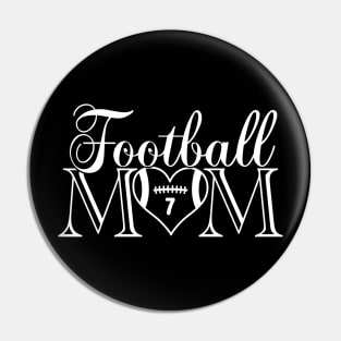 Cute Classic Football Mom #7 That's My Boy Football Jersey Number 7 Pin