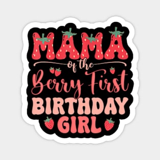 Mom And Dad Mama Berry First Birthday Girl Strawberry Family Magnet