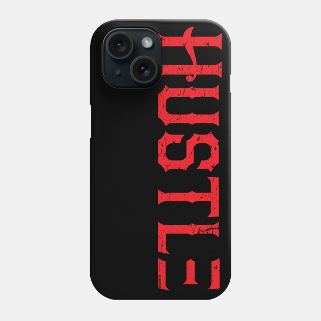 Hustle Red Phone Case by Rebranded_Customs