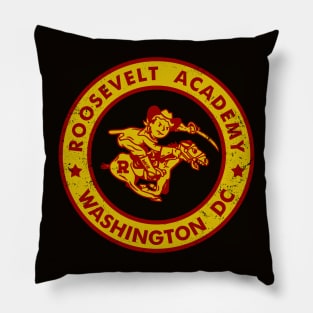 My Child is an Honor Student at Roosevelt Academy Pillow