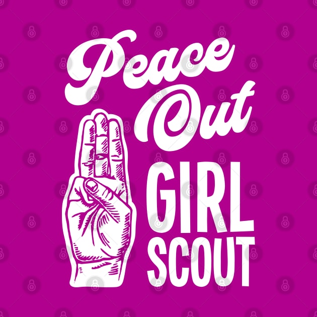 Peace Out Girl Scout by Barn Shirt USA